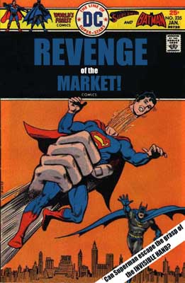 Superman and the Invisible Hand